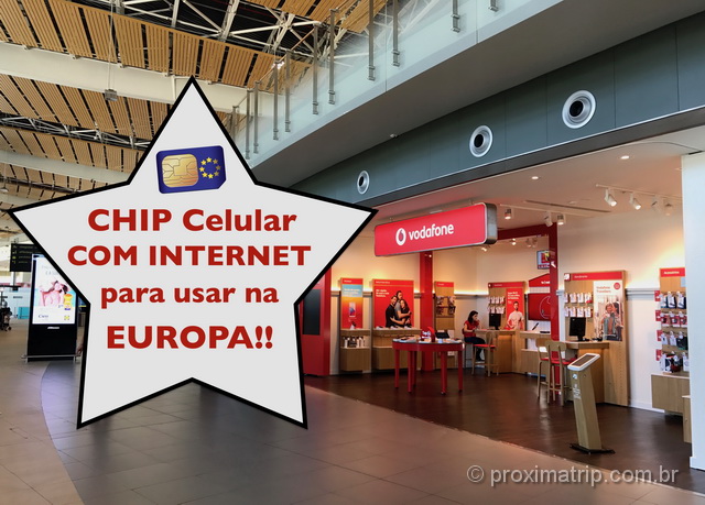 Onde comprar chip Internet 4G na Europa com roaming gratuito