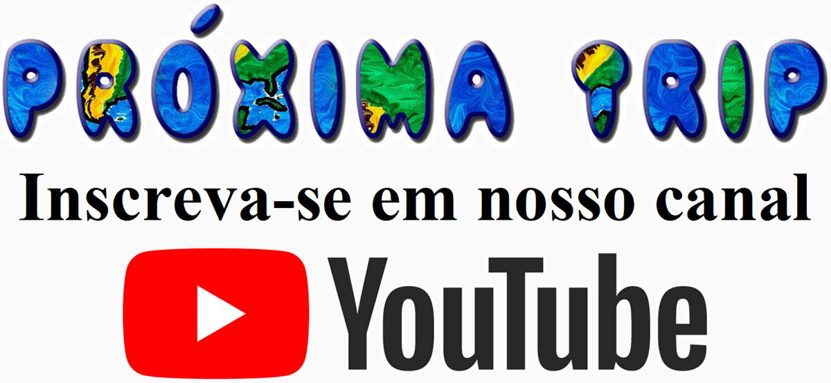 Canal Próxima Trip no YouTube